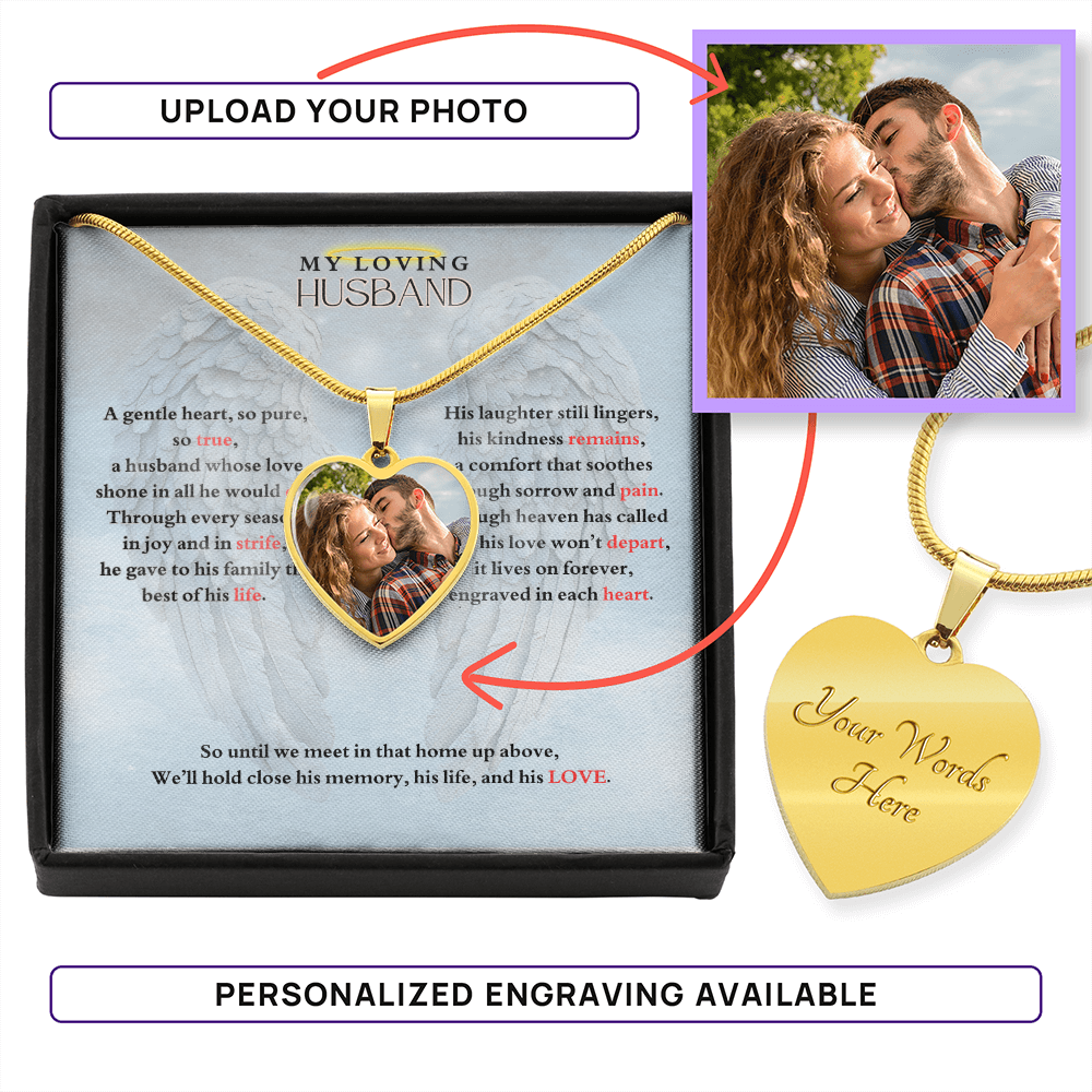 IN LOVING MEMORY OF MY LOVING HUSBAND HEART NECKLACE