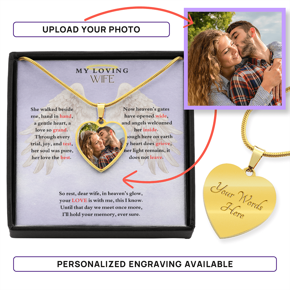 IN LOVING MEMORY OF MY LOVING WIFE HEART NECKLACE