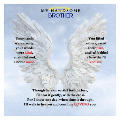IN LOVING MEMORY OF MY HANDSOME BROTHER HEART NECKLACE
