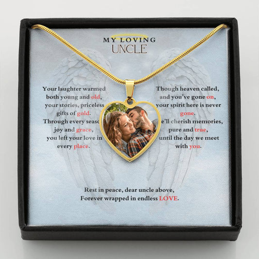 IN LOVING MEMORY OF MY LOVING UNCLE HEART NECKLACE