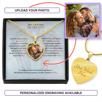 IN LOVING MEMORY OF MY LOVING HUSBAND HEART NECKLACE