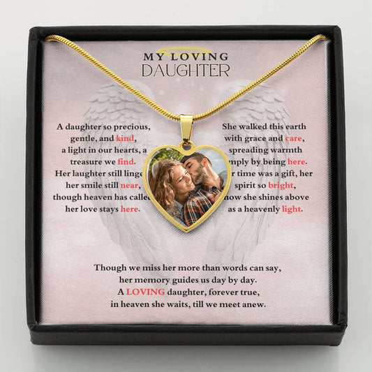 IN LOVING MEMORY OF MY LOVING DAUGHTER HEART NECKLACE