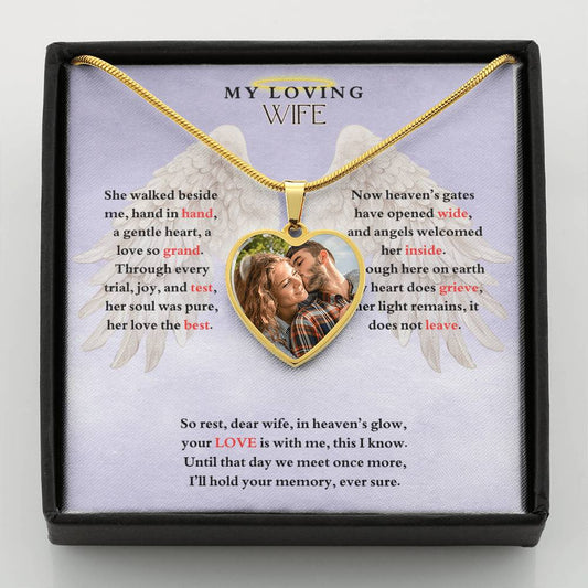 IN LOVING MEMORY OF MY LOVING WIFE HEART NECKLACE