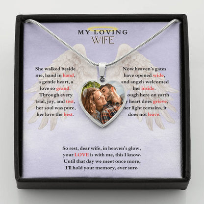 IN LOVING MEMORY OF MY LOVING WIFE HEART NECKLACE