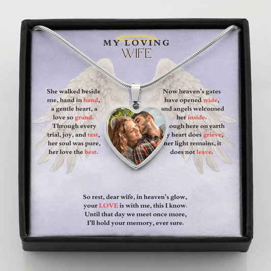 IN LOVING MEMORY OF MY LOVING WIFE HEART NECKLACE
